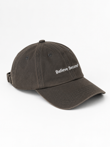 BELIEVE BECOME VINTAGE WASHED CAP
